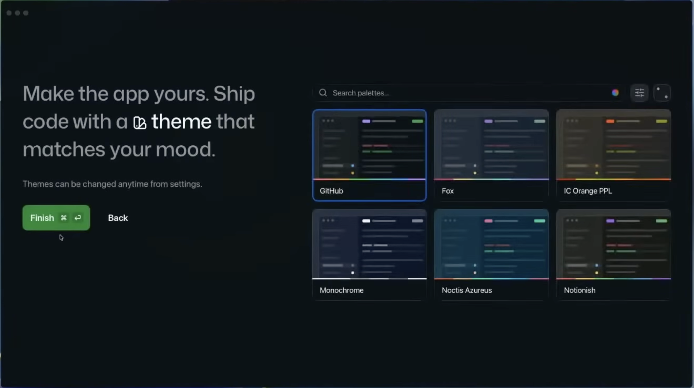 Theme picker screen showing palette options with a Finish button.